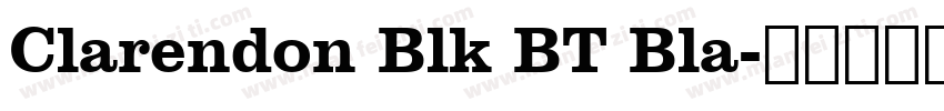 Clarendon Blk BT Bla字体转换